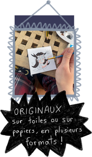 Originaux sur toiles ou sur papiers, en plusieurs formats